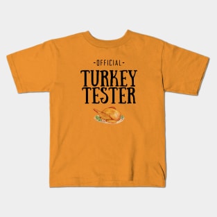 Official Turkey Tester Kids T-Shirt